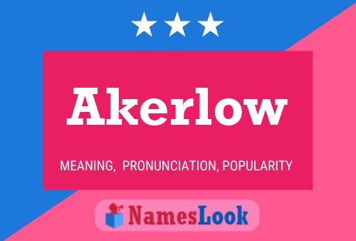 Постер имени Akerlow