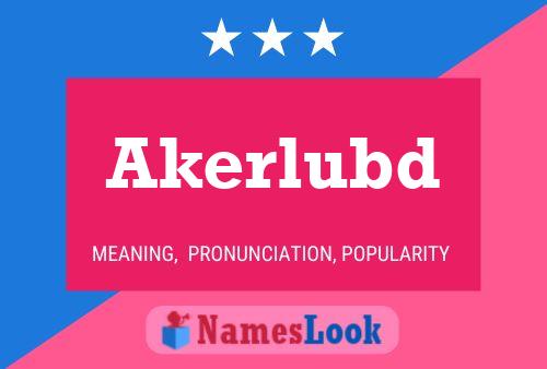 Постер имени Akerlubd