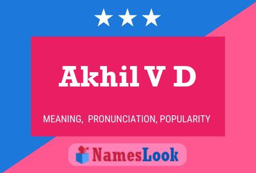 Постер имени Akhil V D