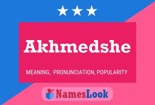 Постер имени Akhmedshe