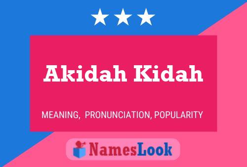 Постер имени Akidah Kidah