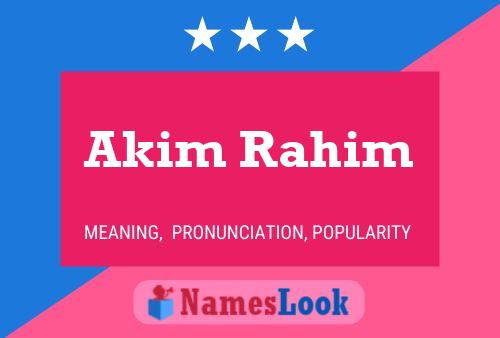 Постер имени Akim Rahim