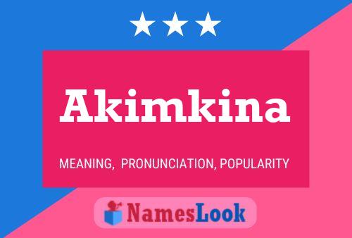 Постер имени Akimkina