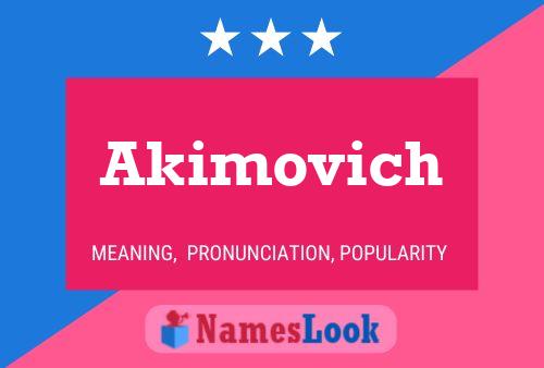 Постер имени Akimovich