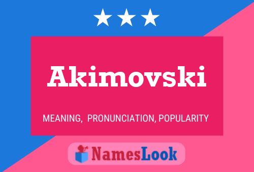 Постер имени Akimovski