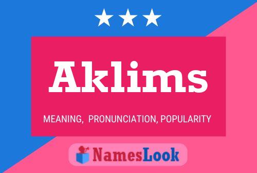 Постер имени Aklims