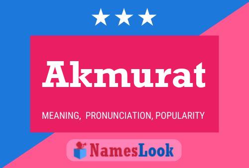 Постер имени Akmurat