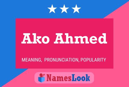 Постер имени Ako Ahmed