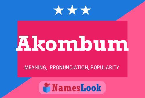 Постер имени Akombum