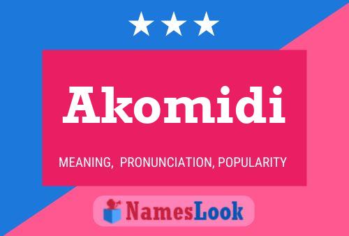 Постер имени Akomidi