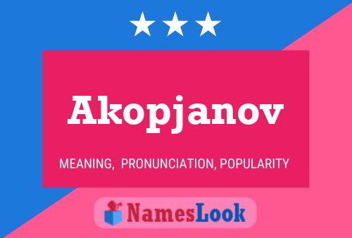 Постер имени Akopjanov