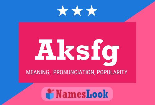 Постер имени Aksfg