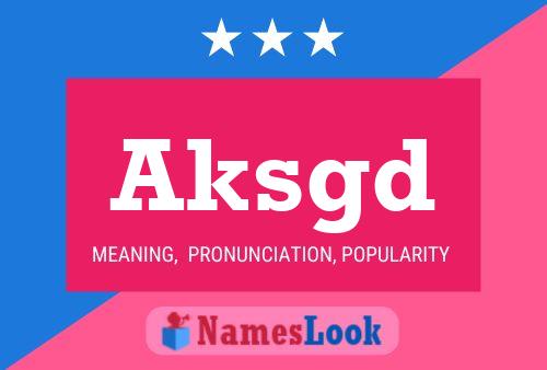 Постер имени Aksgd