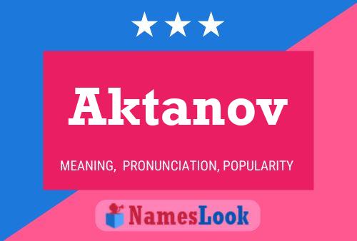 Постер имени Aktanov