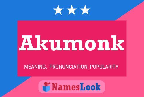 Постер имени Akumonk