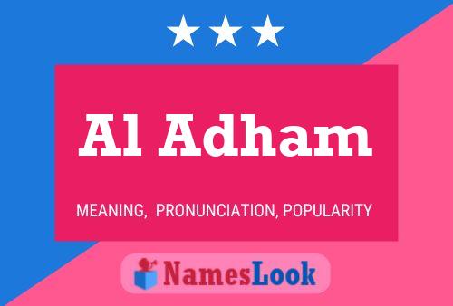 Постер имени Al Adham