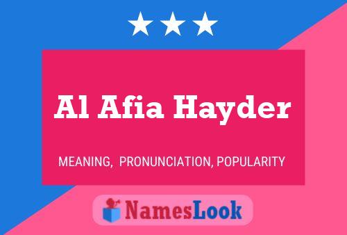 Постер имени Al Afia Hayder