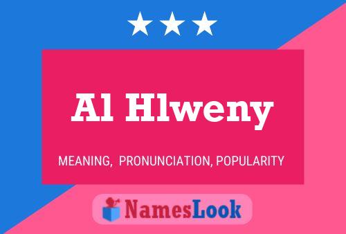 Постер имени Al Hlweny