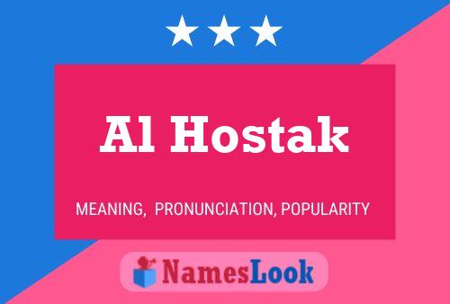 Постер имени Al Hostak