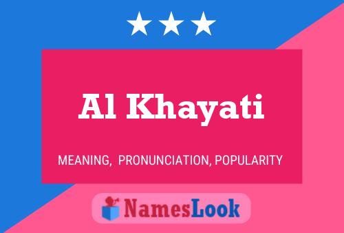 Постер имени Al Khayati