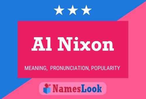 Постер имени Al Nixon