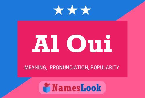 Постер имени Al Oui