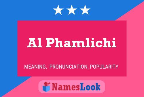 Постер имени Al Phamlichi