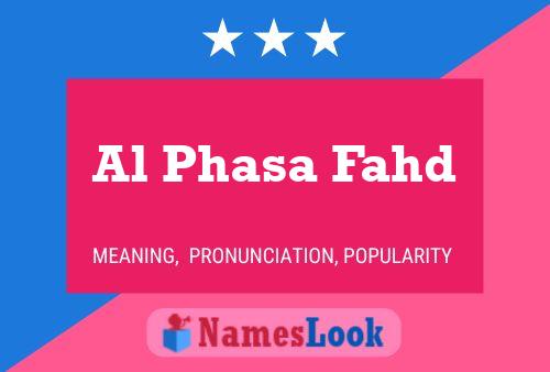 Постер имени Al Phasa Fahd