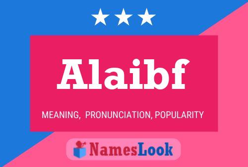 Постер имени Alaibf