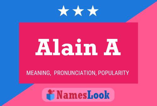 Постер имени Alain A