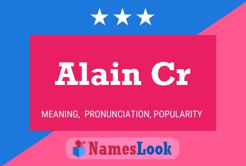 Постер имени Alain Cr