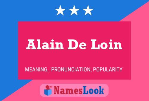 Постер имени Alain De Loin