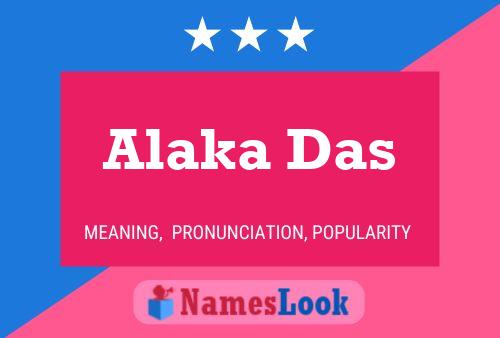 Постер имени Alaka Das