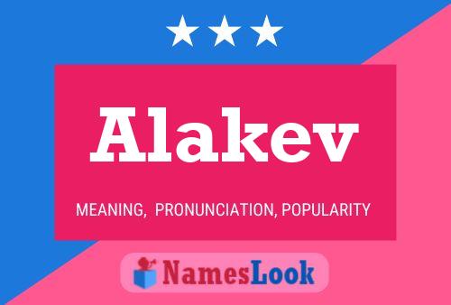 Постер имени Alakev