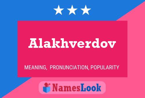 Постер имени Alakhverdov