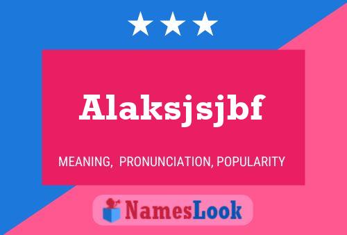 Постер имени Alaksjsjbf