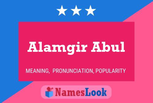 Постер имени Alamgir Abul