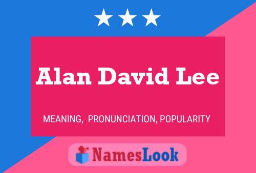 Постер имени Alan David Lee