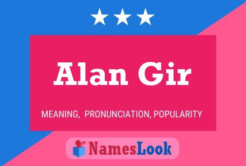 Постер имени Alan Gir