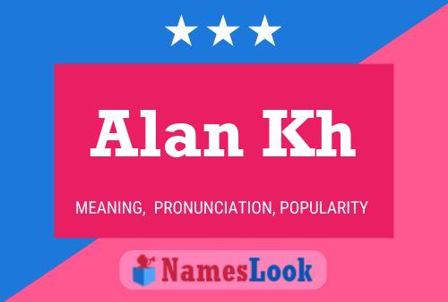 Постер имени Alan Kh