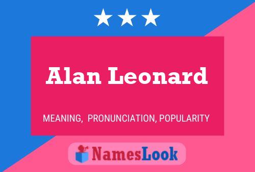 Постер имени Alan Leonard