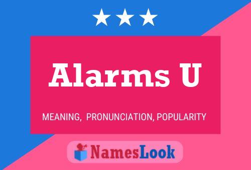 Постер имени Alarms U