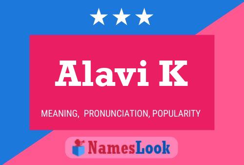 Постер имени Alavi K