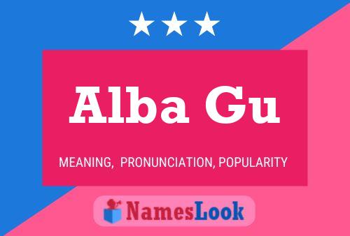 Постер имени Alba Gu