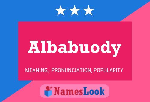 Постер имени Albabuody