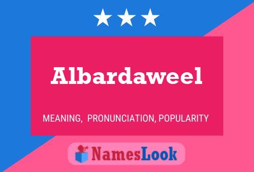 Постер имени Albardaweel