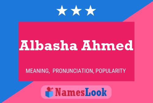 Постер имени Albasha Ahmed