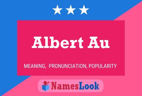 Постер имени Albert Au