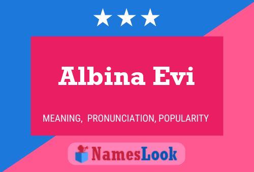 Постер имени Albina Evi