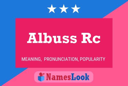 Постер имени Albuss Rc